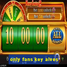 only fans key alves